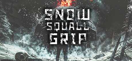 飚雪求生/Snowsquall Grip